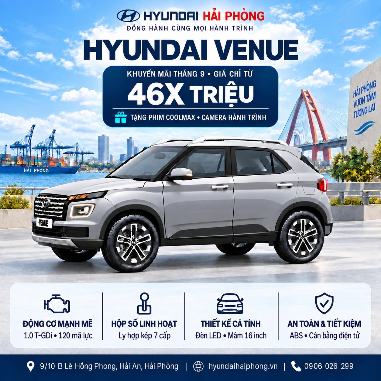 ✨ HYUNDAI VENUE – KHUYẾN MÃI THÁNG 9 ✨
💥 Giá chỉ từ 46x triệu
🎁 Tặng ngay gói phim Coolmax + camera hành trình