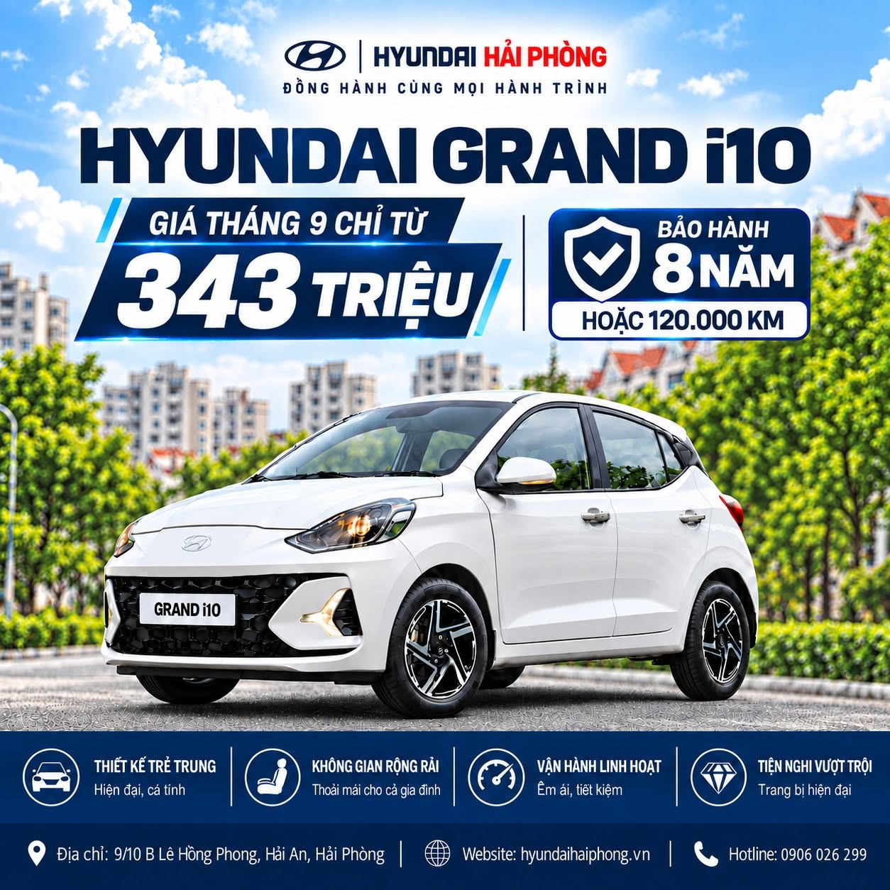 Nhỏ gọn để dễ dàng di chuyển trong phố, nhưng vẫn rộng rãi và tiện nghi cho cả gia đình. Hyundai Grand i10 là lựa chọn phù hợp dành cho khách hàng đang tìm kiếm một mẫu xe hiện đại, linh hoạt và tiết kiệm.